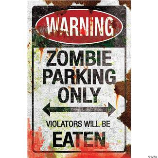Metal Zombie Parking Sign